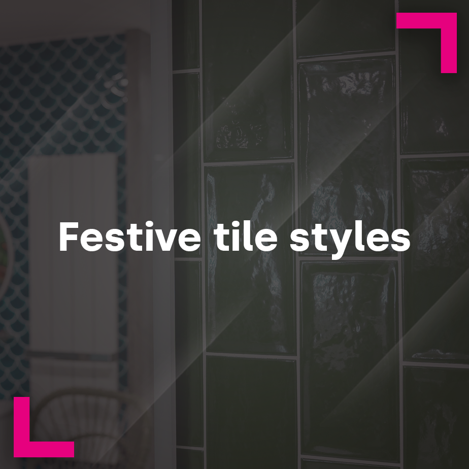 Festive Tile Styles