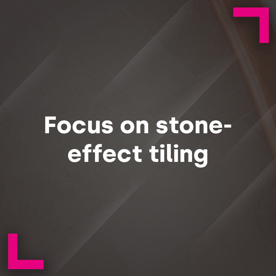 Focus on: stone-effect tiling